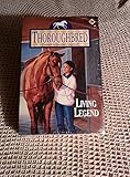 Living Legend (Thoroughbred Series #39)