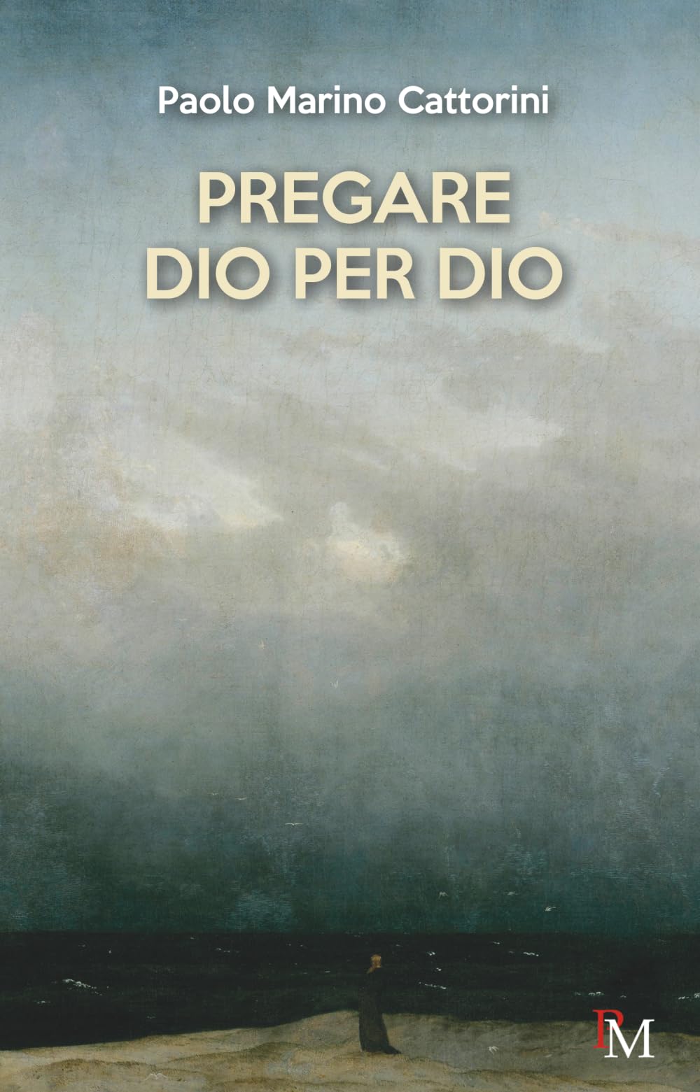 Pregare Dio per Dio