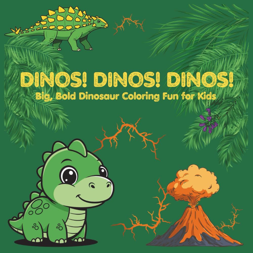 DINOS! DINOS! DINOS!: Fun Dinosaur Coloring Book for Kids with 40 Single-Sided Pages