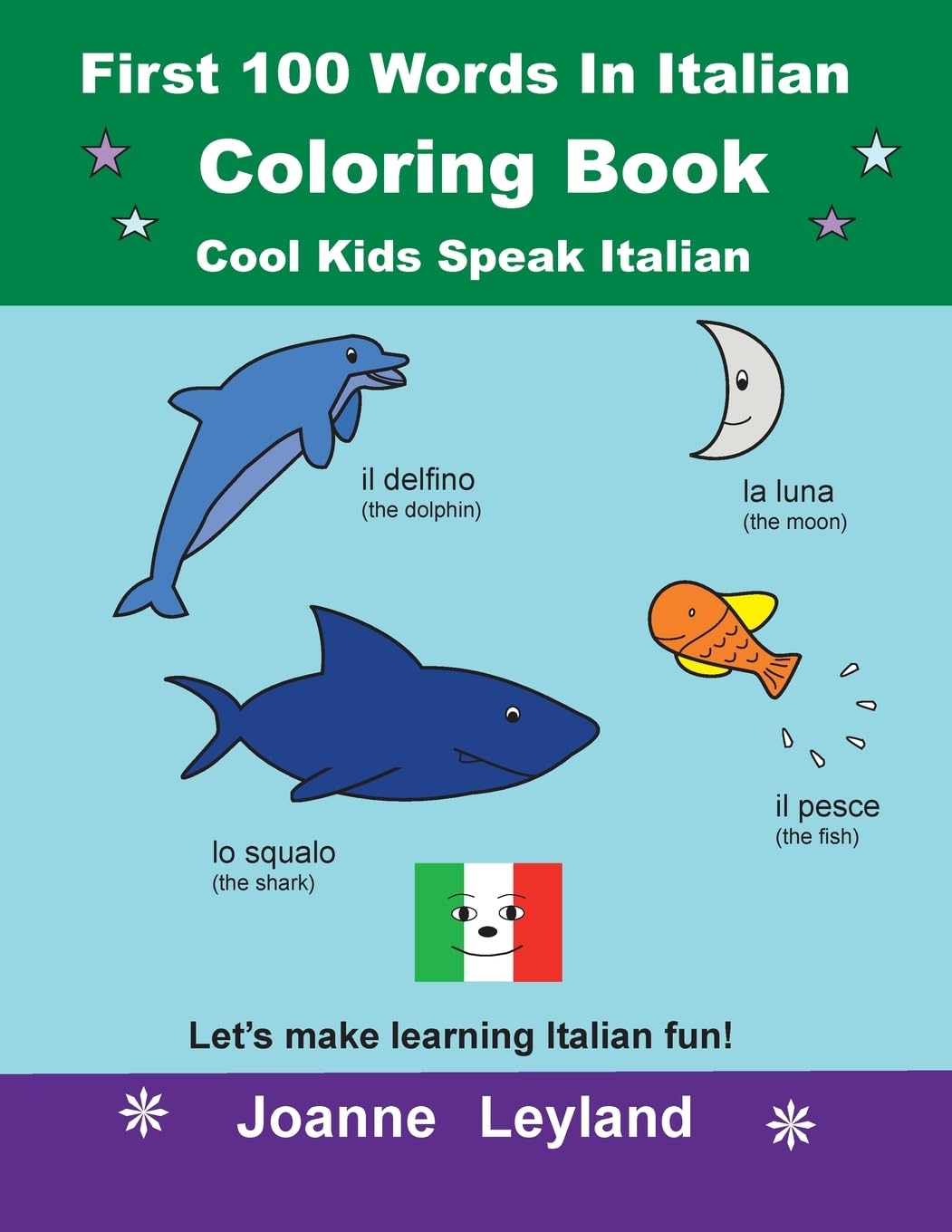 First 100 Words In Italian Coloring Book Cool Kids Speak Italian: Let's ...