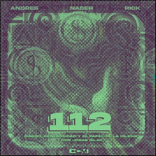 #112 | Dinero, Generosidad y el Papel De la Iglesia con Jobab Islas | ConCiencia Podcast cover art