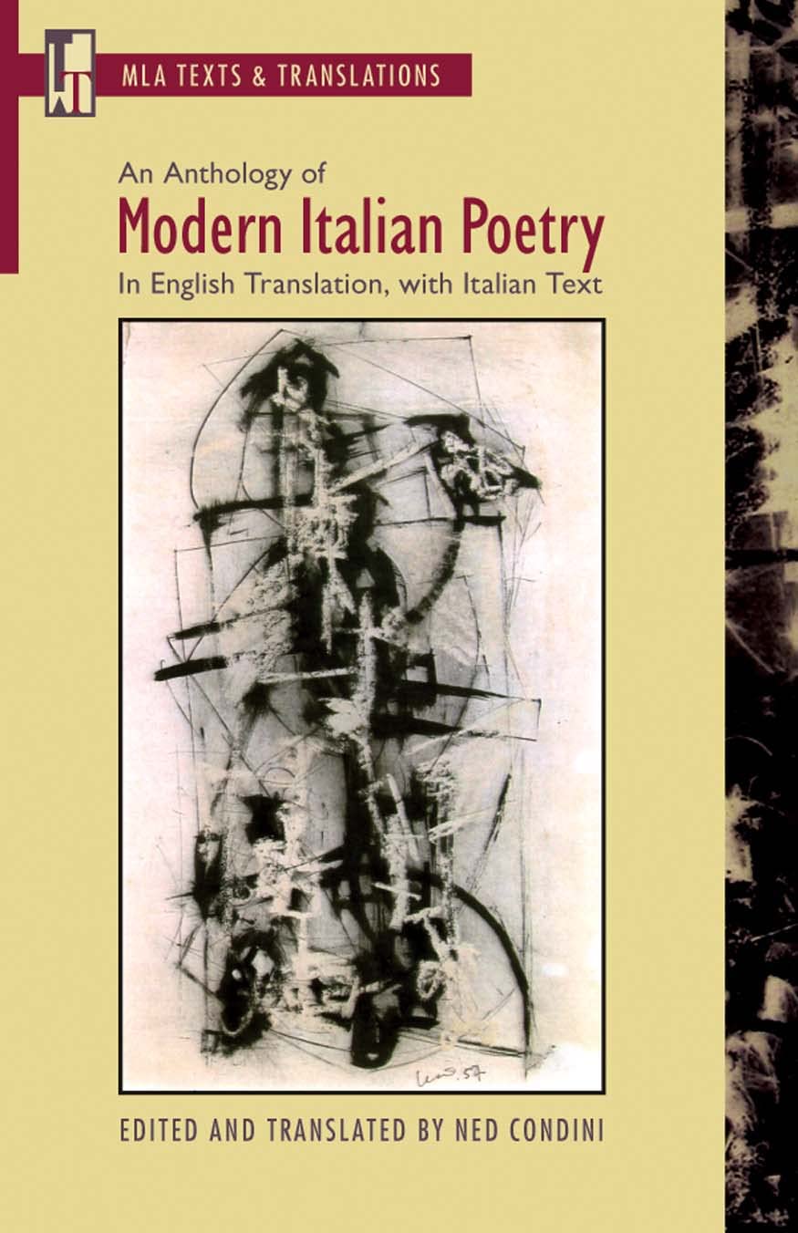 An Anthology of Modern Italian Poetry: In English Translation, with Italian Text (Texts and Translations): 25