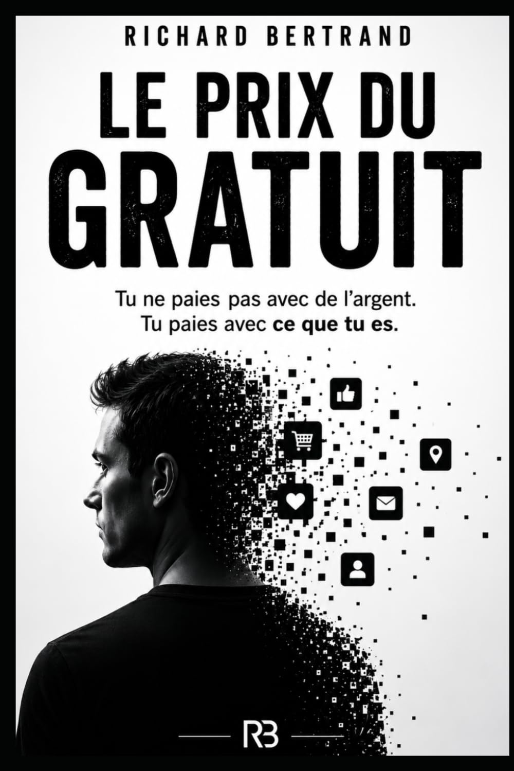 LE PRIX DU GRATUIT: Tu ne paies pas avec de l’argent. Tu paies avec ce que tu es.