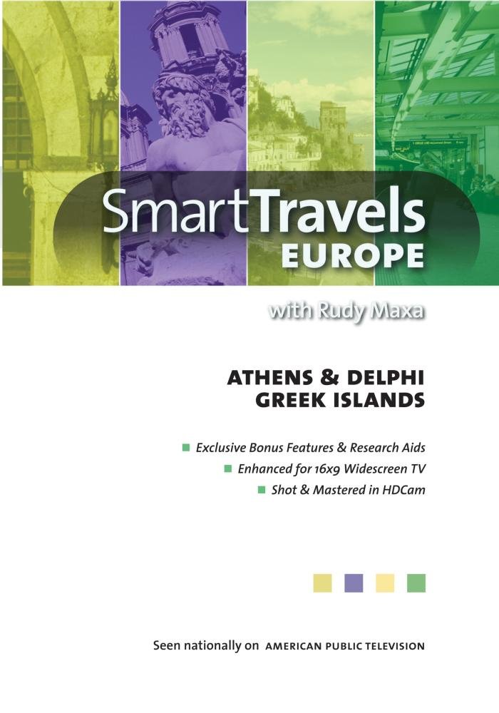 Smart Travels Europe With Rudy Maxa: Athens and Delphi / Greek Islands [DVD]