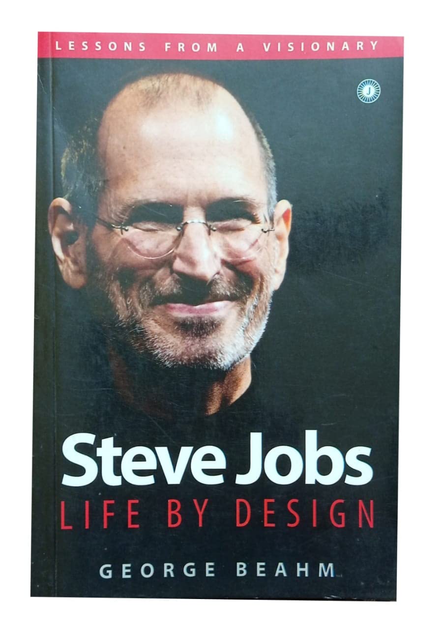 Steve Jobs: Life by Design