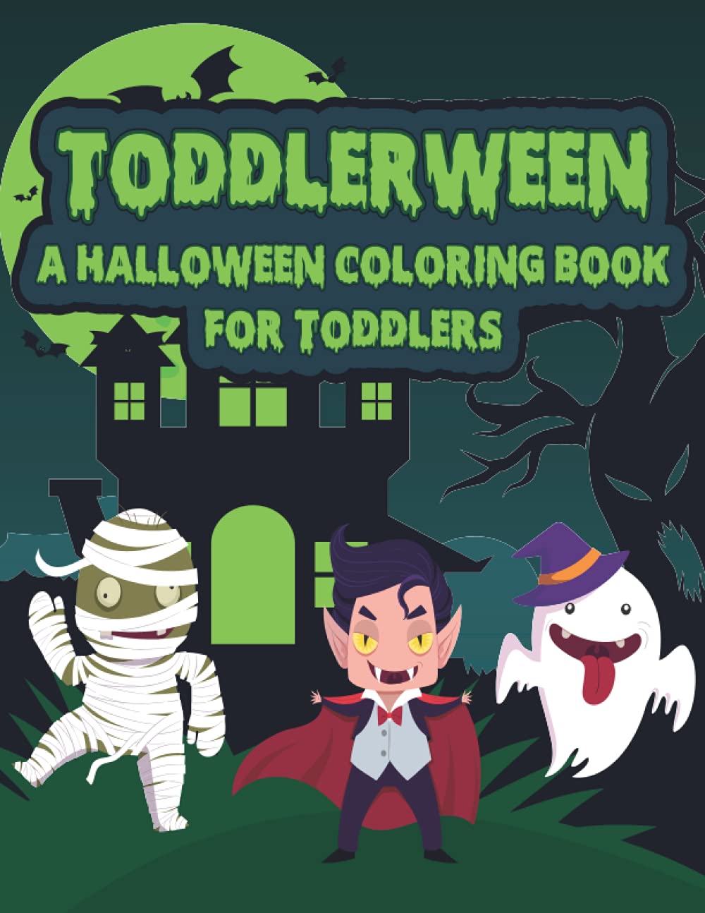 Toddlerween: A Halloween Coloring Book For Toddlers (Children’s Coloring Books)