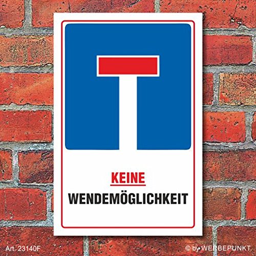Pubblimania „Straße Ohne Ausgang“ Schild Aus Aluminium | 3 Mm Dick, UV-bedruckt, Für Draußen & Innen (20x30 Cm)