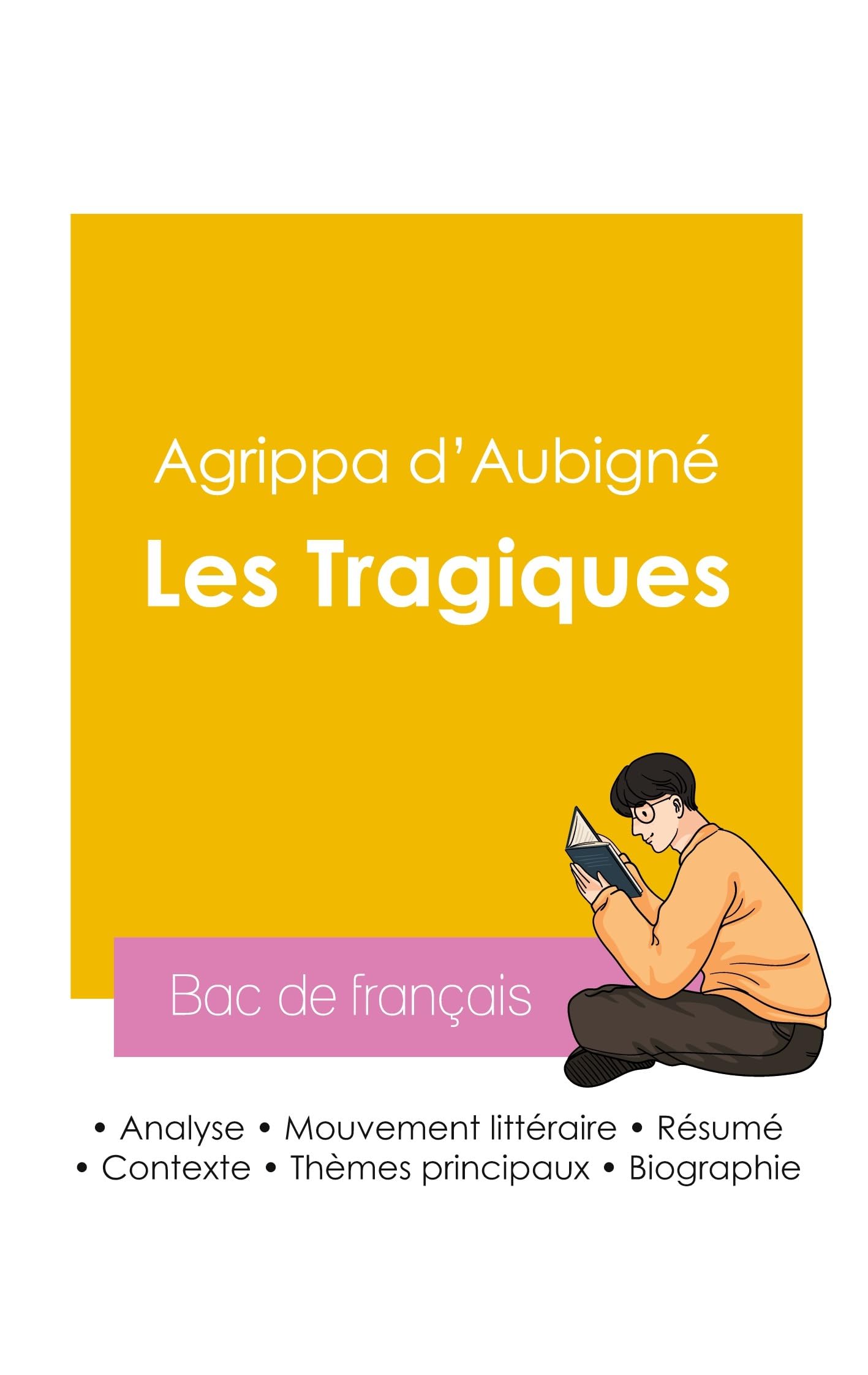 Réussir son Bac de français 2026 : Analyse du recueil Les Tragiques de Agrippa d'Aubigné