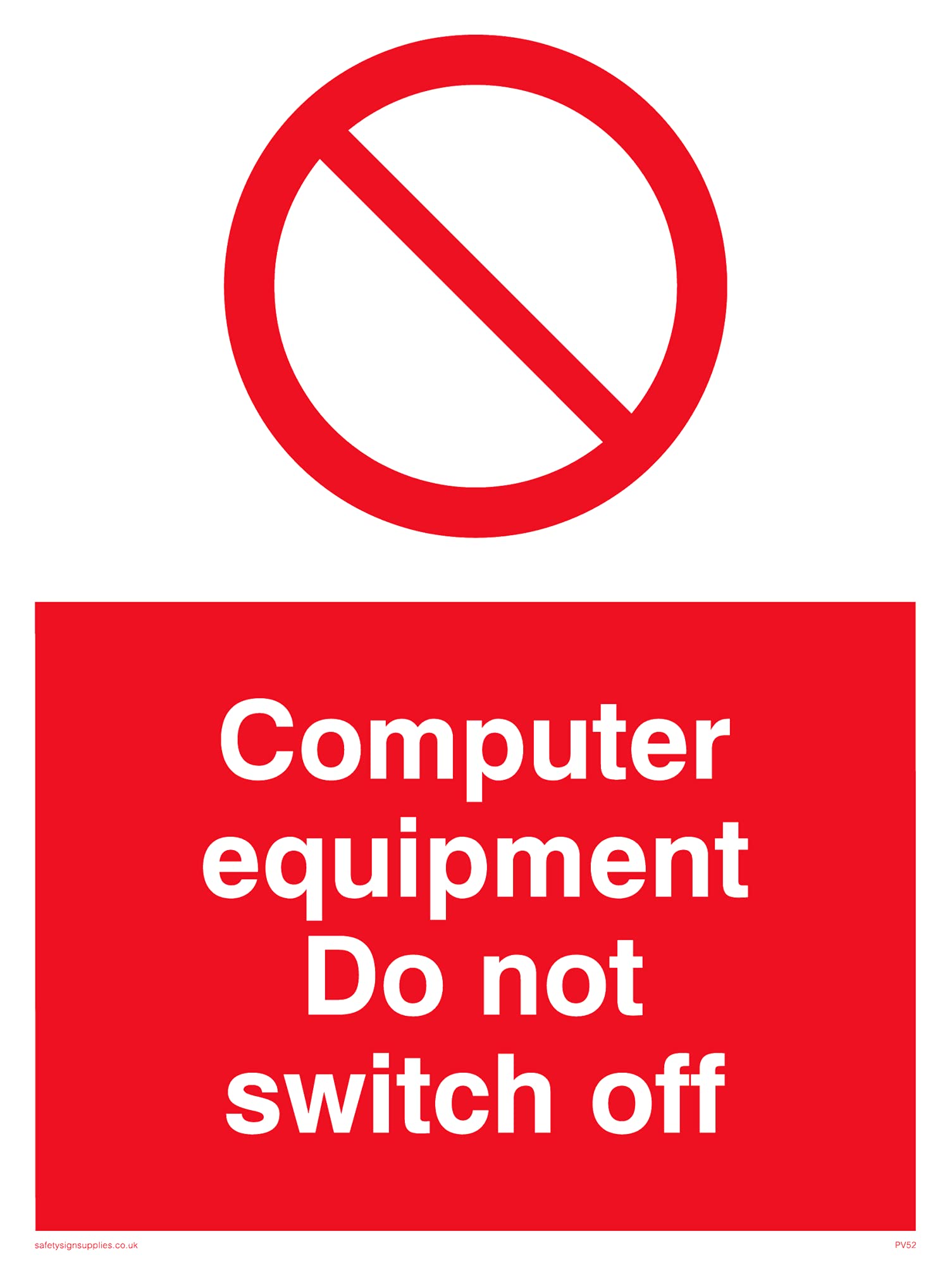 Pack of five - Do Not Switch Off Computer Sign - 150x200mm - A5P