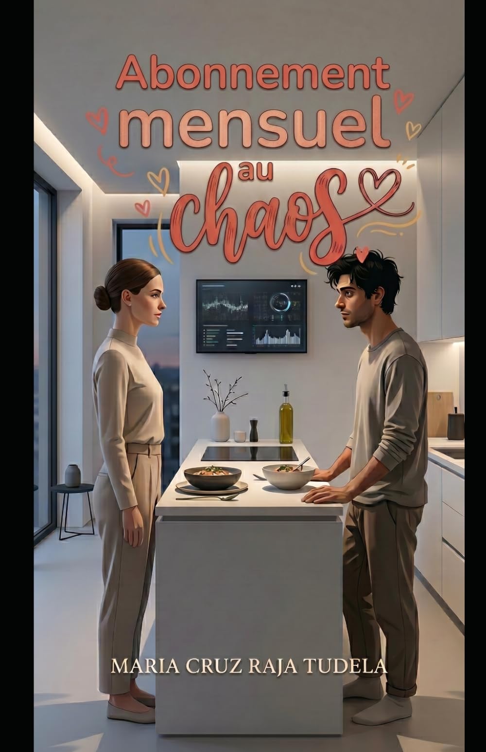 Abonnement mensuel au chaos (Mes comédies romantiques contemporaines)