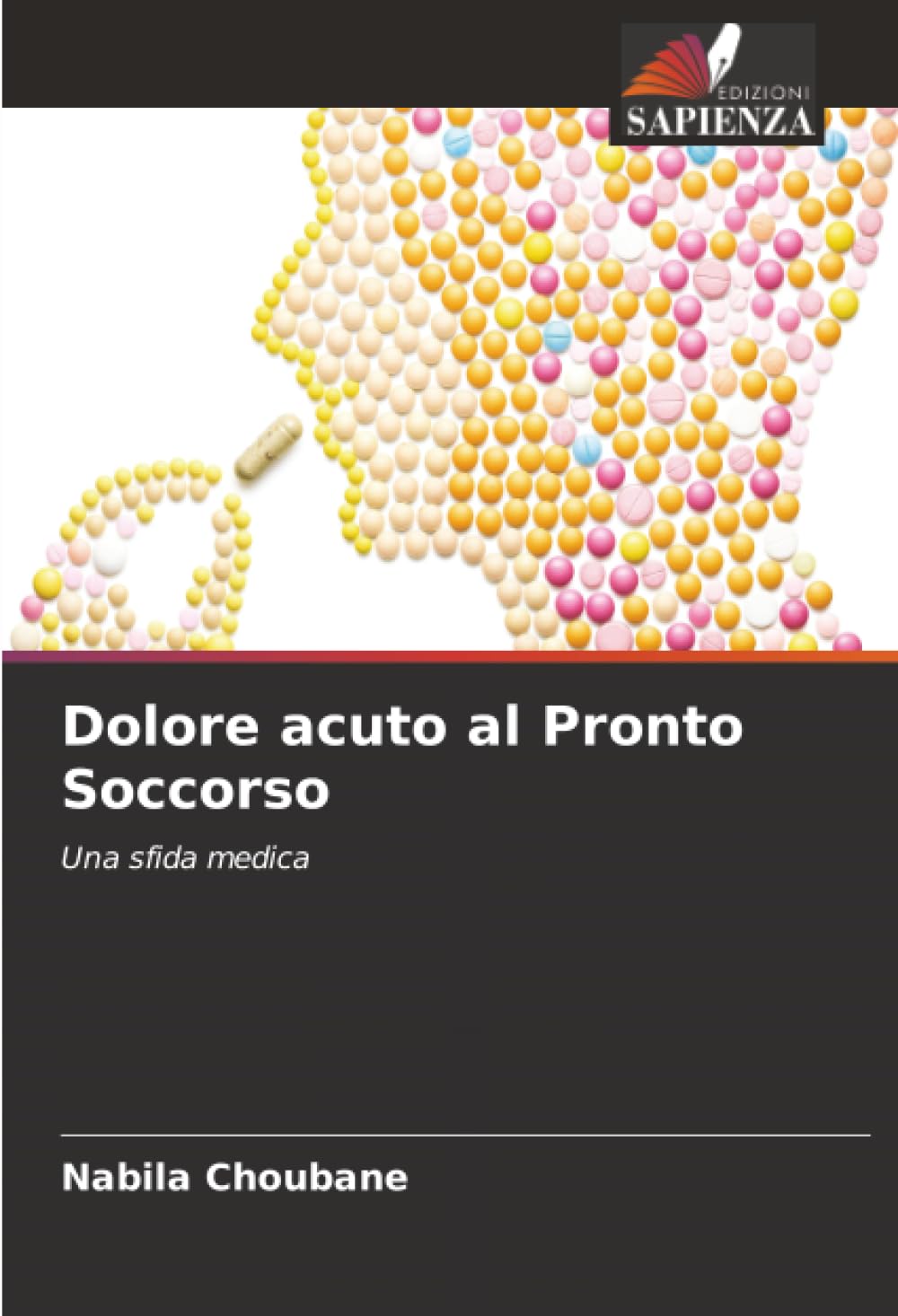 Dolore acuto al Pronto Soccorso: Una sfida medica