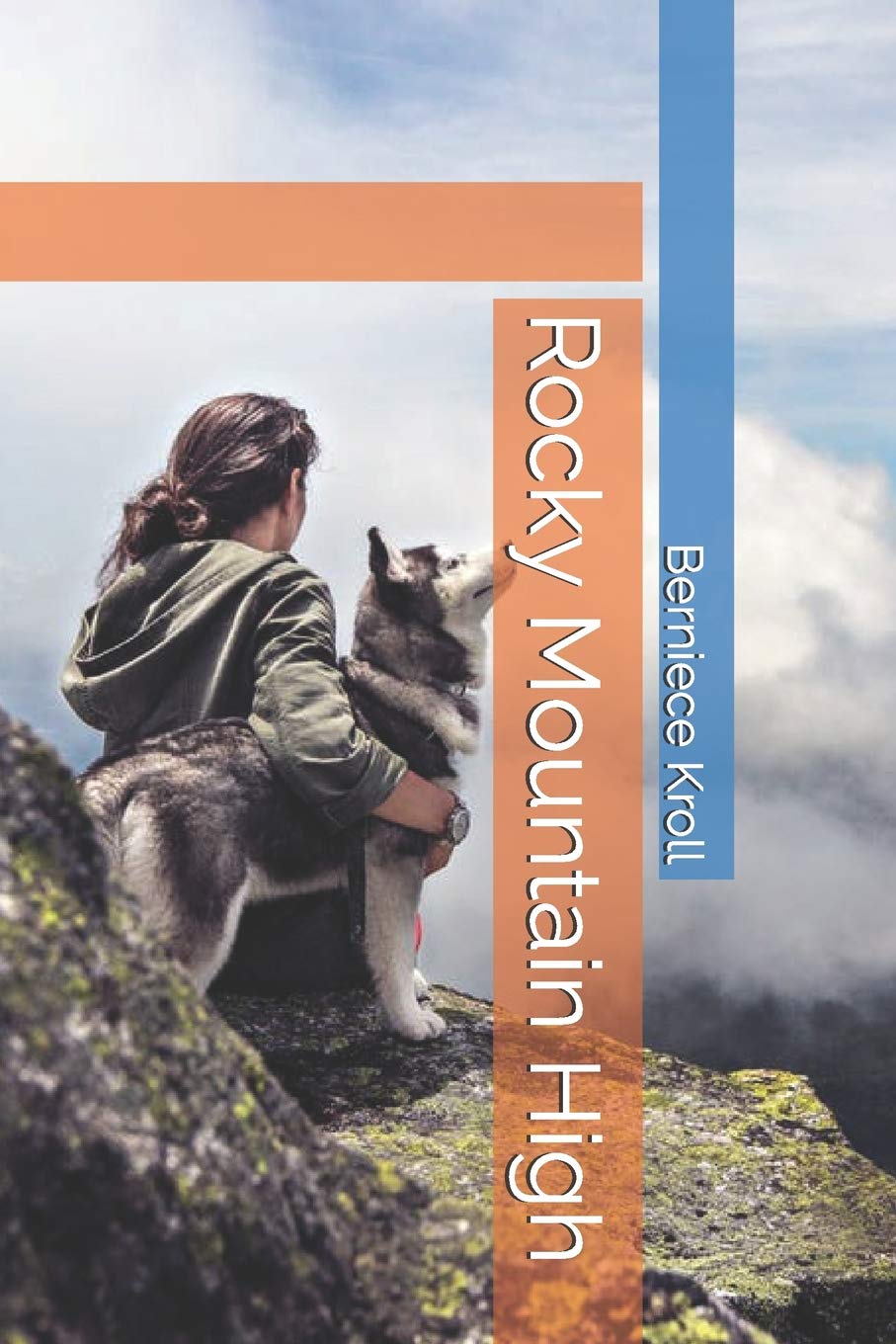 Rocky   Mountain   High