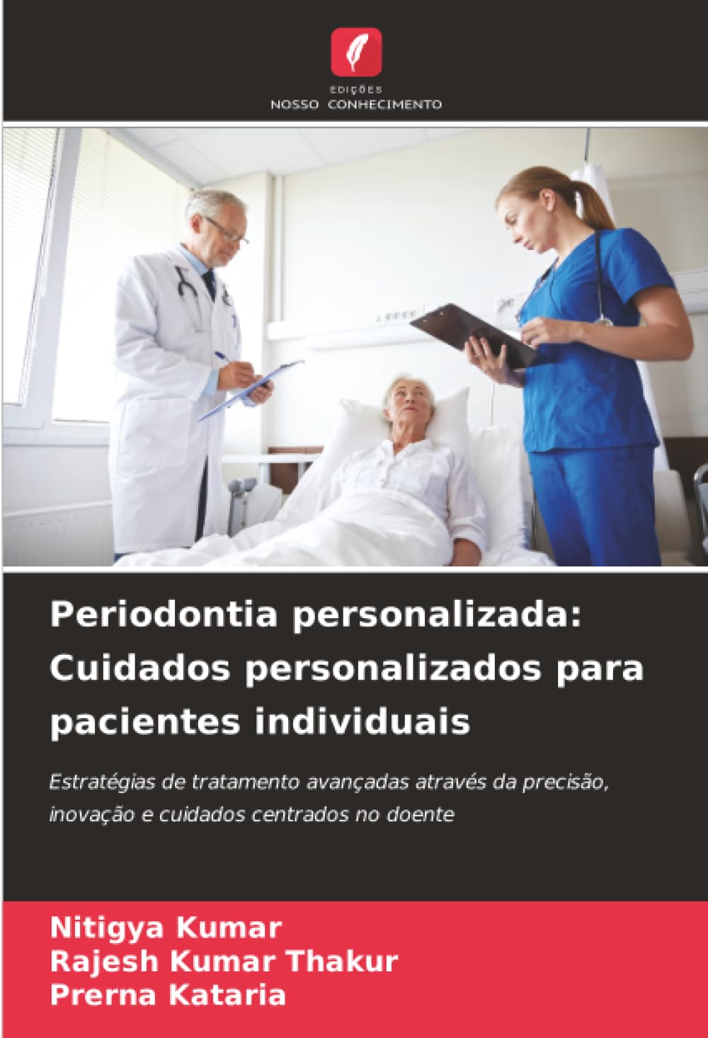 Periodontia personalizada: Cuidados personalizados para pacientes individuais: Estratégias de tratamento avançadas através da precisão, inovação e cuidados centrados no doente