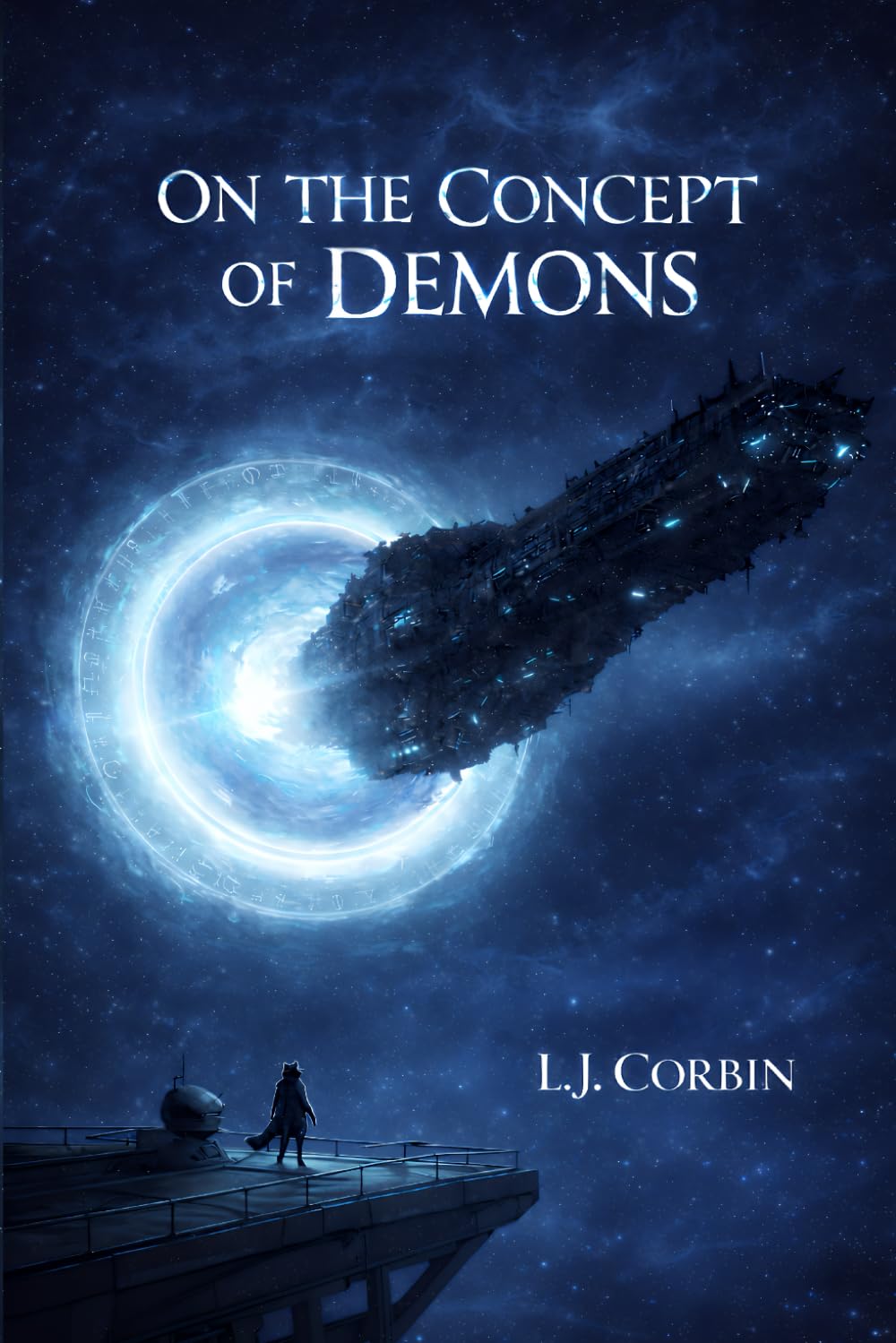 ON THE CONCEPT OF DEMONS: A Reverse First-Contact Science Fiction Novel
