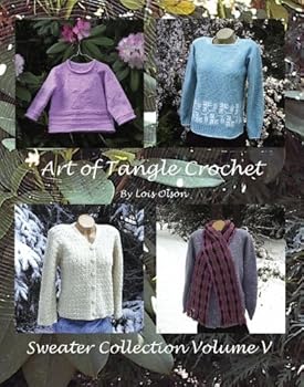 Paperback Art of Tangle Crochet: Sweater Collection Volume V Book