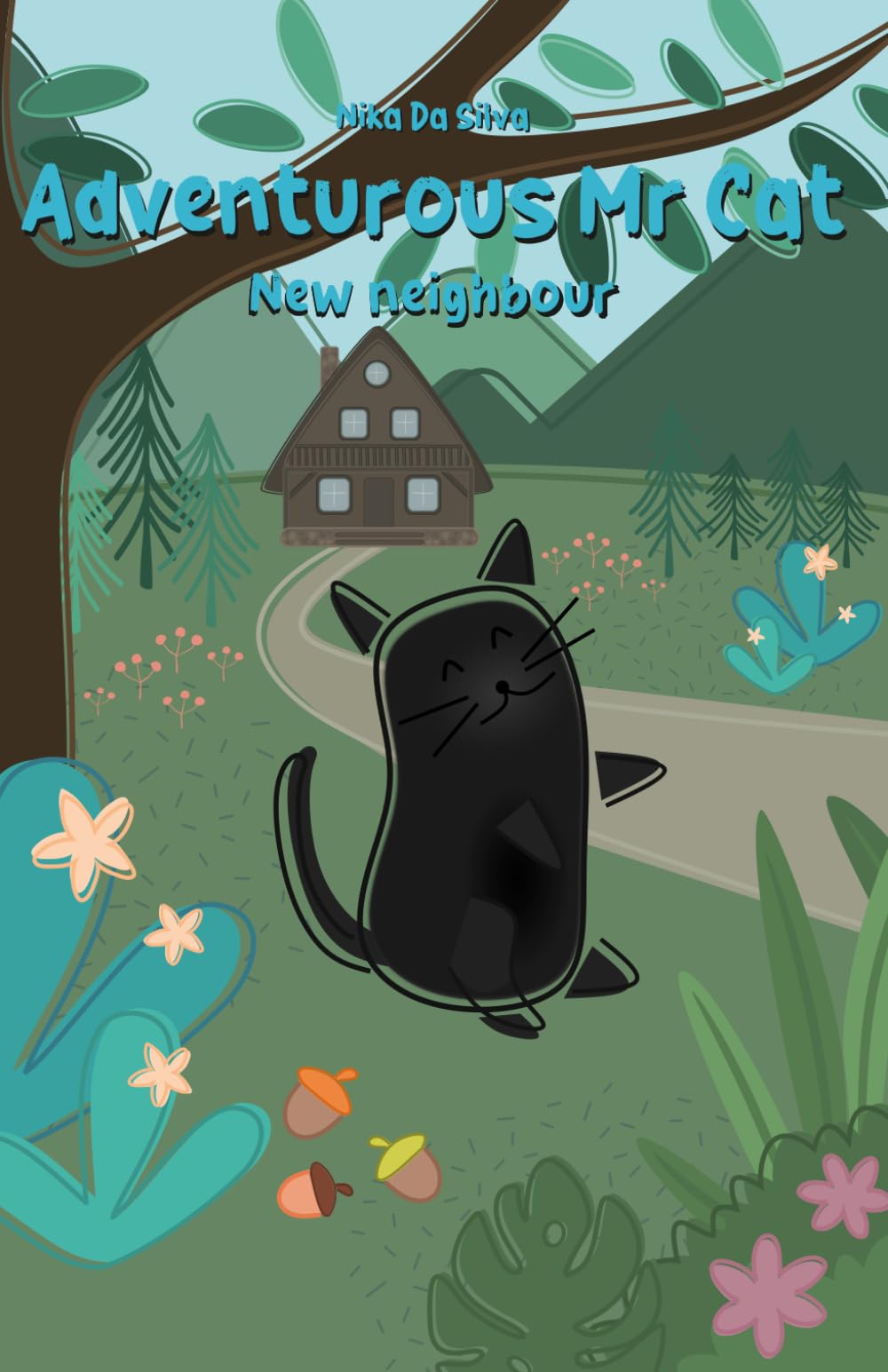 Adventurous Mr Cat: New Neighbour: 2