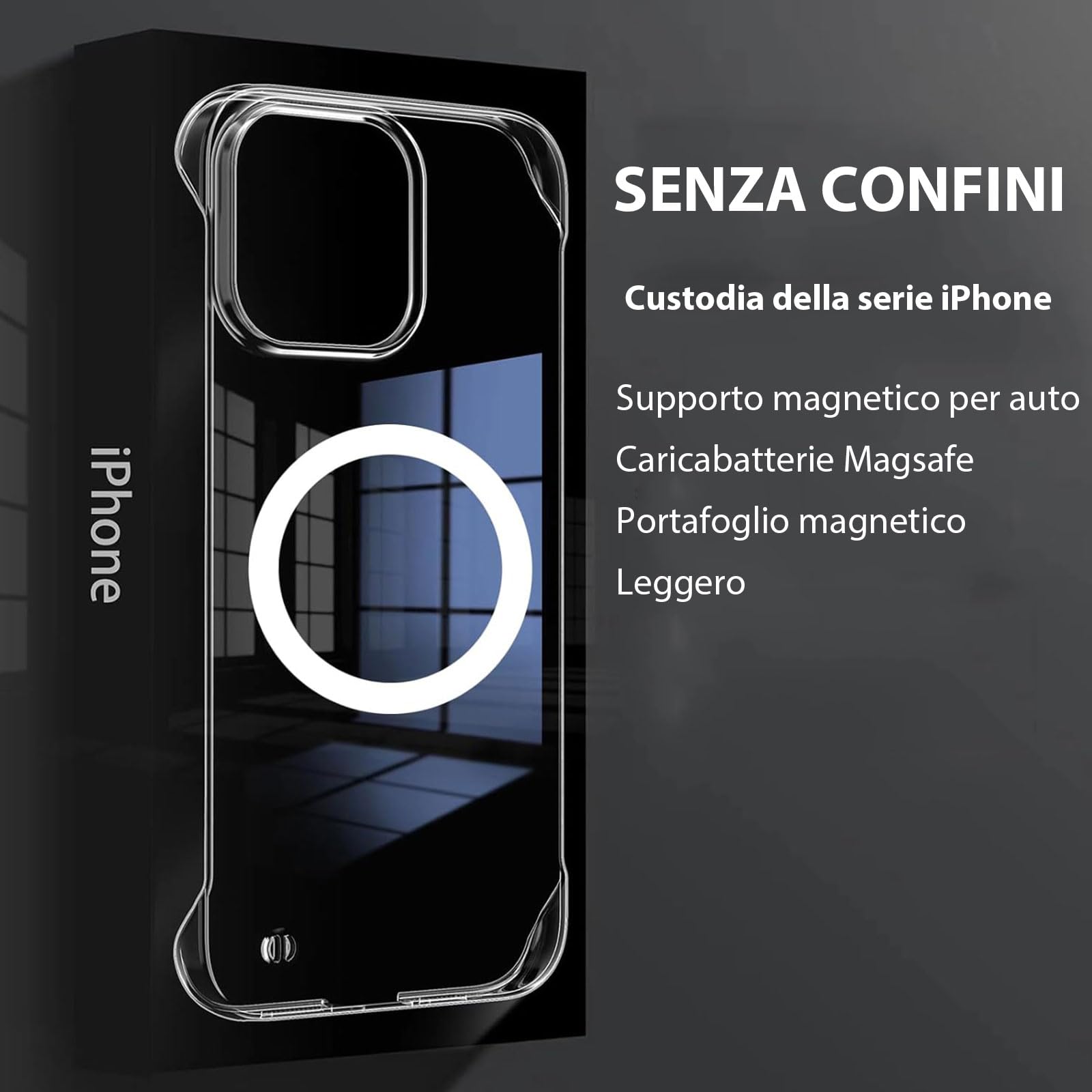 Cover IPhone 15 Pro Max Magnetics Senza Bordo Traslucido Effetto Metallo + Protettore Fotocamera