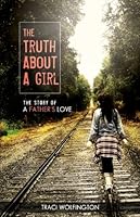 The Truth About a Girl 1938478169 Book Cover