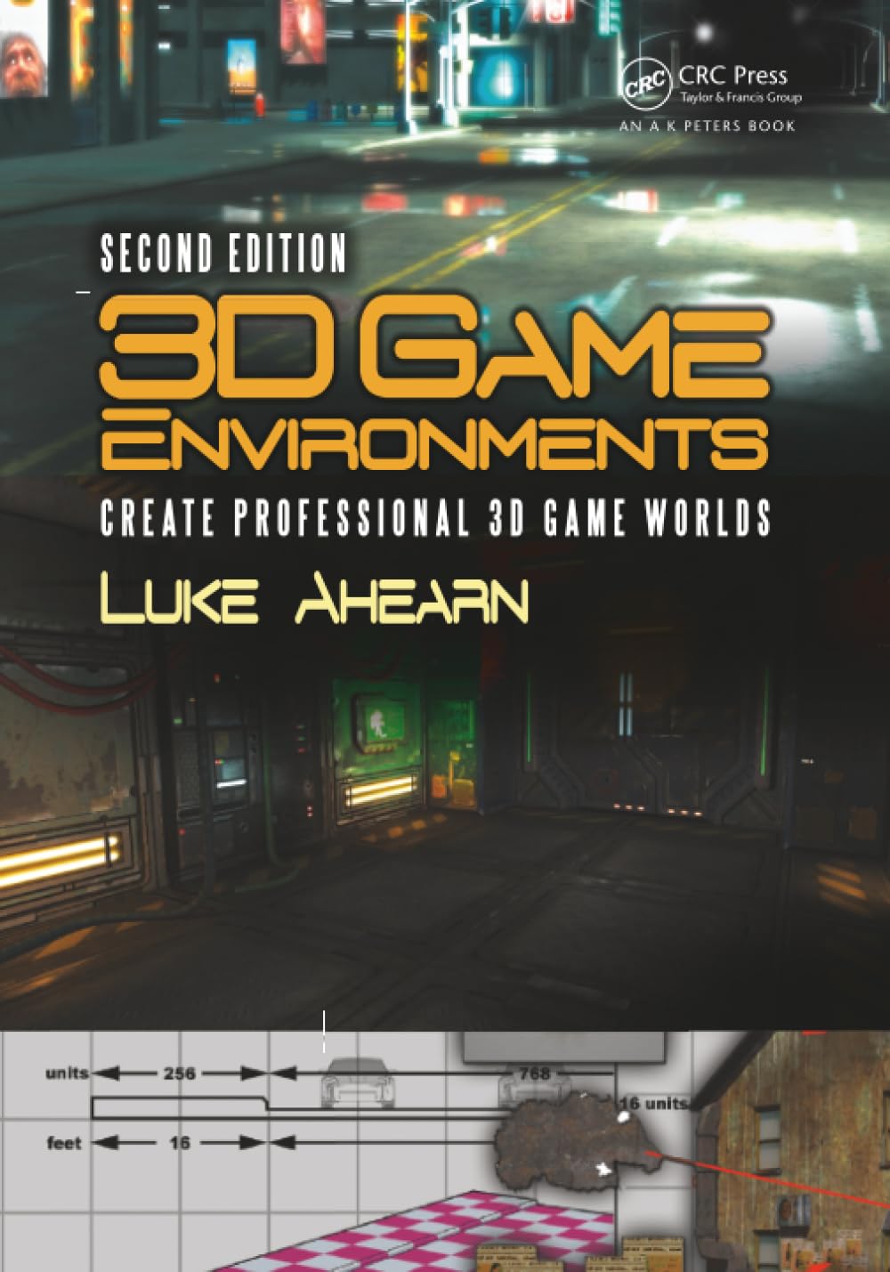 3D Game Environments: Create Professional 3D Game Worlds