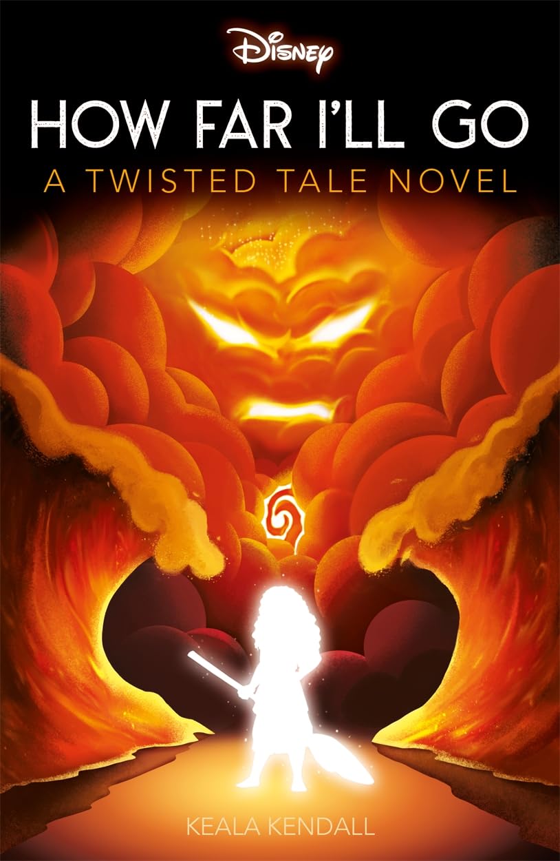 Disney Moana: How Far I'll Go (Twisted Tales)