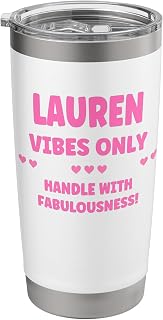 LAUREN Personalized Name Funny Cute Custom LAUREN Name Stainless Steel Insulated Tumbler