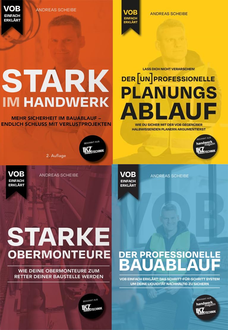 DER [UN]PROFESSIONELLE PLANUNGSABLAUF WIE DU SICHER MIT DER VOB GEGENÜBER HALBWISSENDEN PLANERN ARGUMENTIERST - Andreas Scheibe - UNPROFESSIONELLE