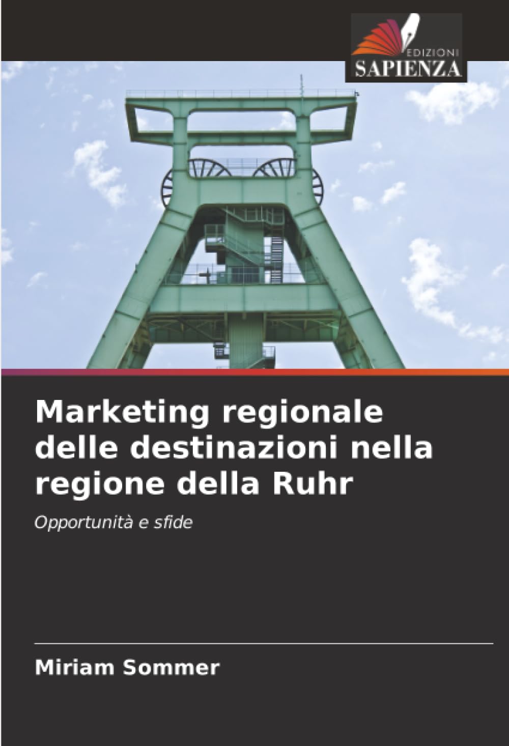 Marketing regionale delle destinazioni nella regione della Ruhr: Opportunità e sfide