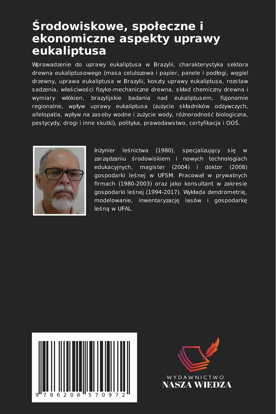 Środowiskowe, spoleczne i ekonomiczne aspekty uprawy eukaliptusa: dotacje na osi¿gni¿cie zrównowa¿onego rozwoju