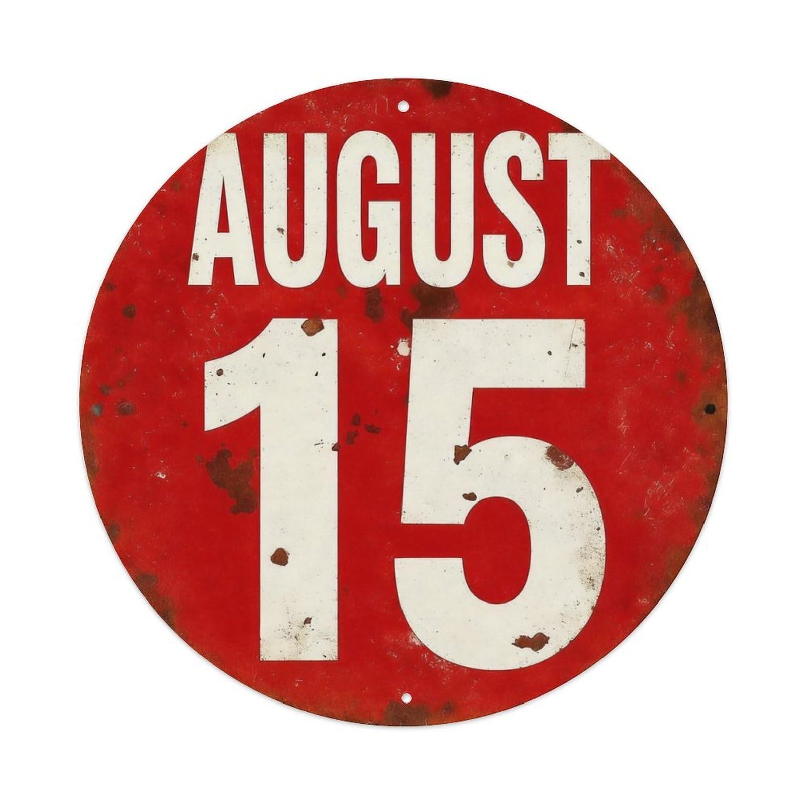 August 15 Red Circle Sign Round Tin Sign Vintage Metal Poster Retro Bar, Home, Man Cave, Kitchen, Laundry Room Wall Art Decor Gift 8x8Inch