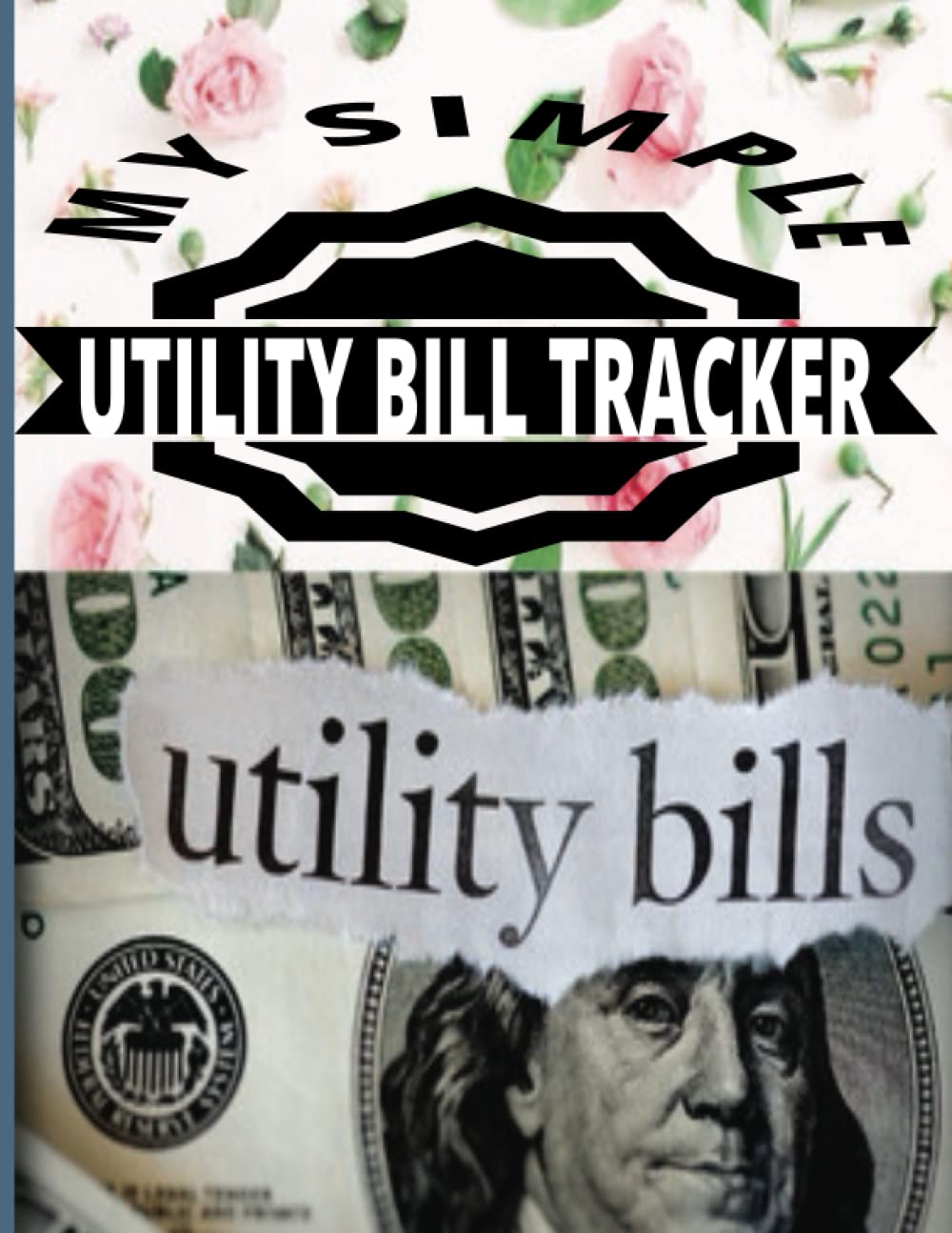 Buy MY SIMPLE UTILITY BILL TRACKER This simple utility bill tracker