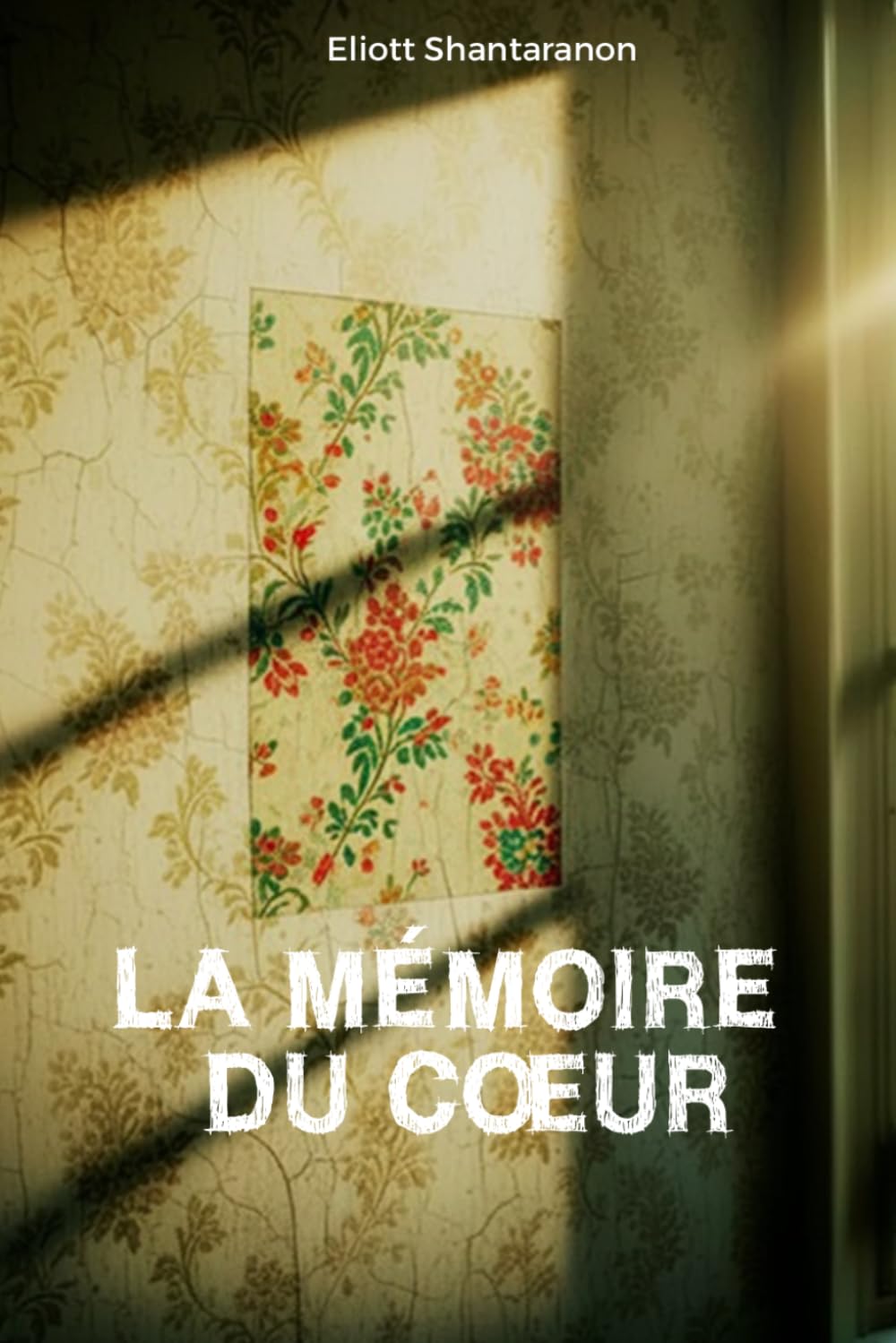 La mémoire du cœur