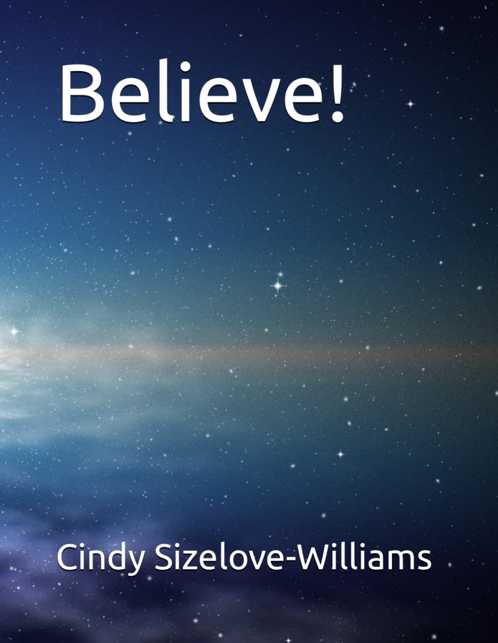 Believe!