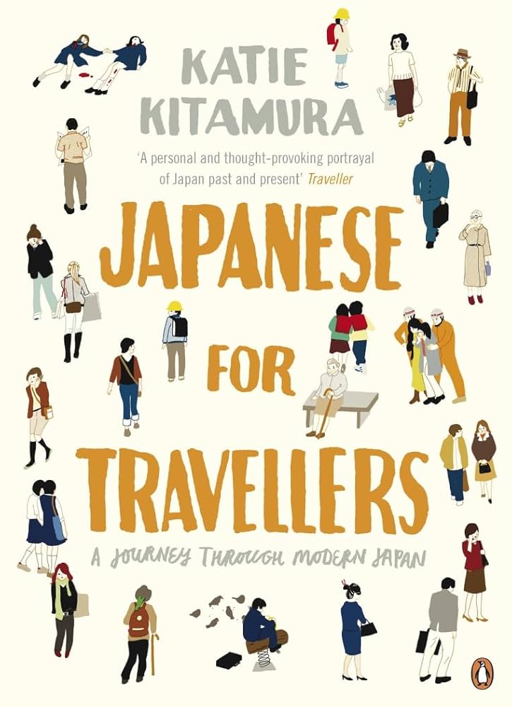 Japanese for Travellers: A Journey Through Modern Japan