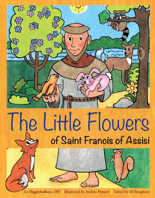 The Little Flowers of Saint Francis of Assisi Paperback – Big Book, 3 February 2020