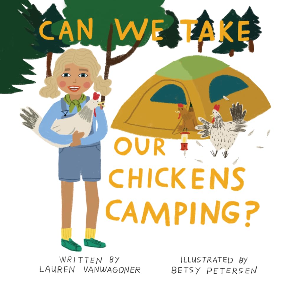 Can We Take Our Chickens Camping?