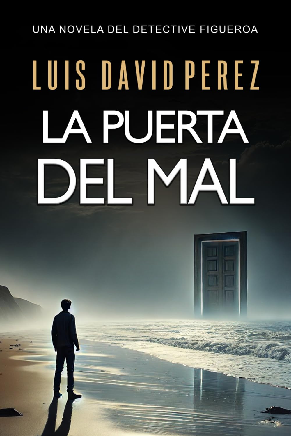 La puerta del mal (Detective privado Unai Figueroa)