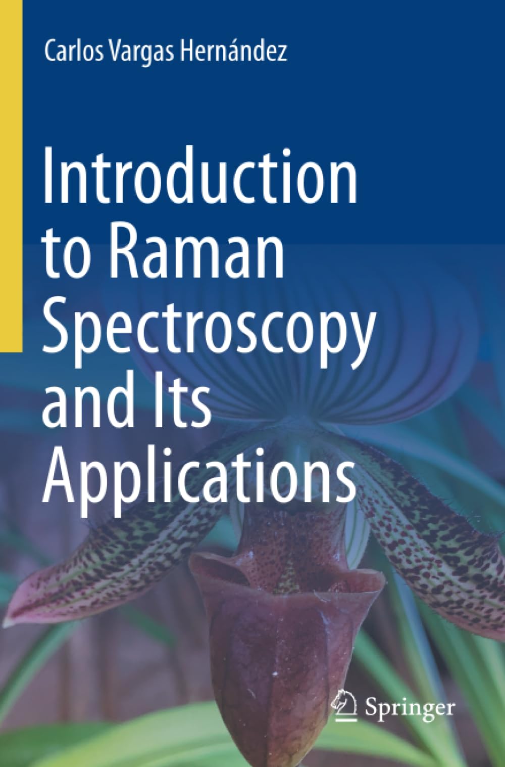Introduction to Raman Spectroscopy and Its Applications
