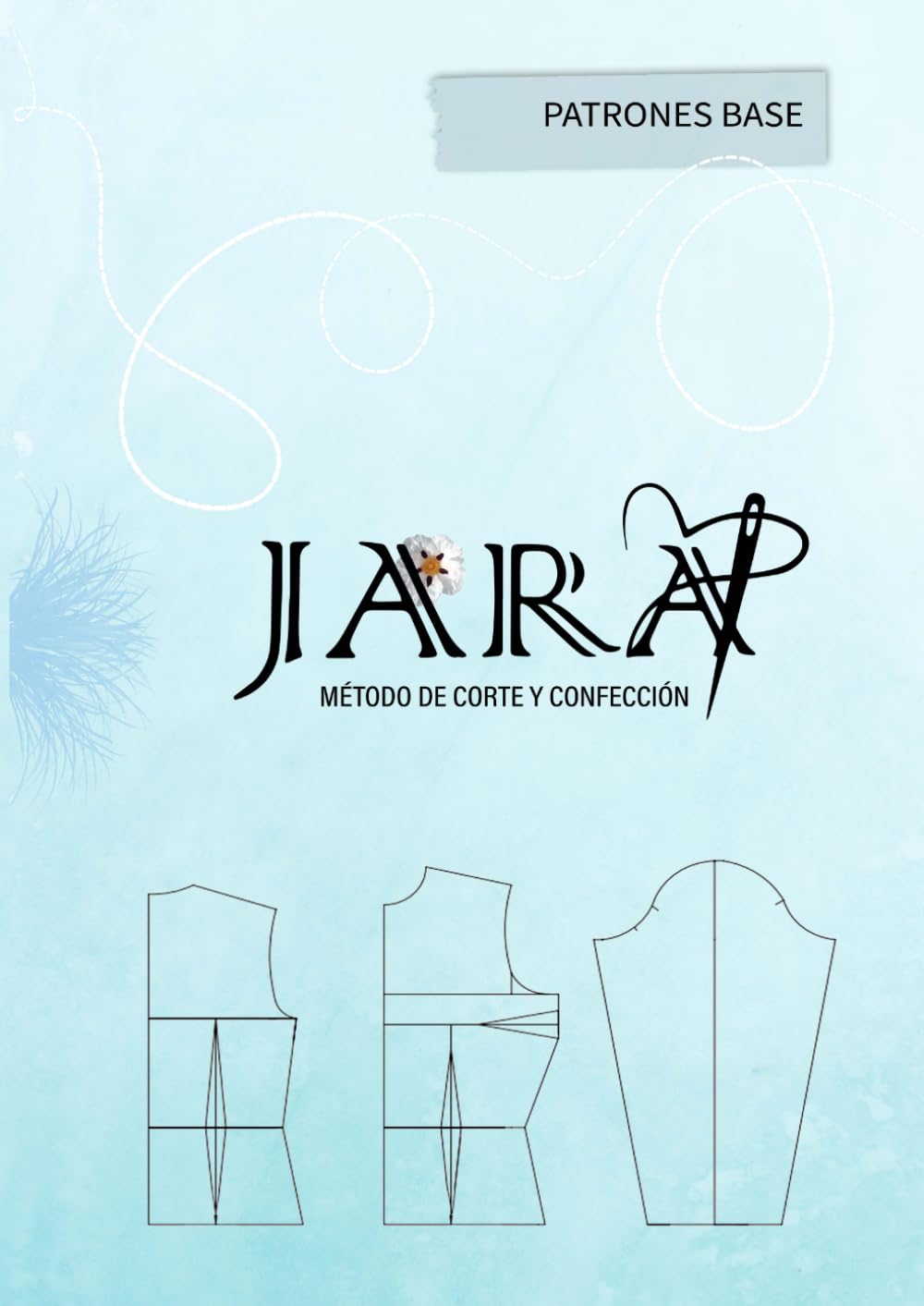 JARA: Método de corte y confección