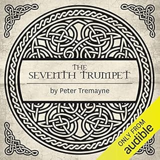 The Seventh Trumpet Audiolibro Por Peter Tremayne arte de portada