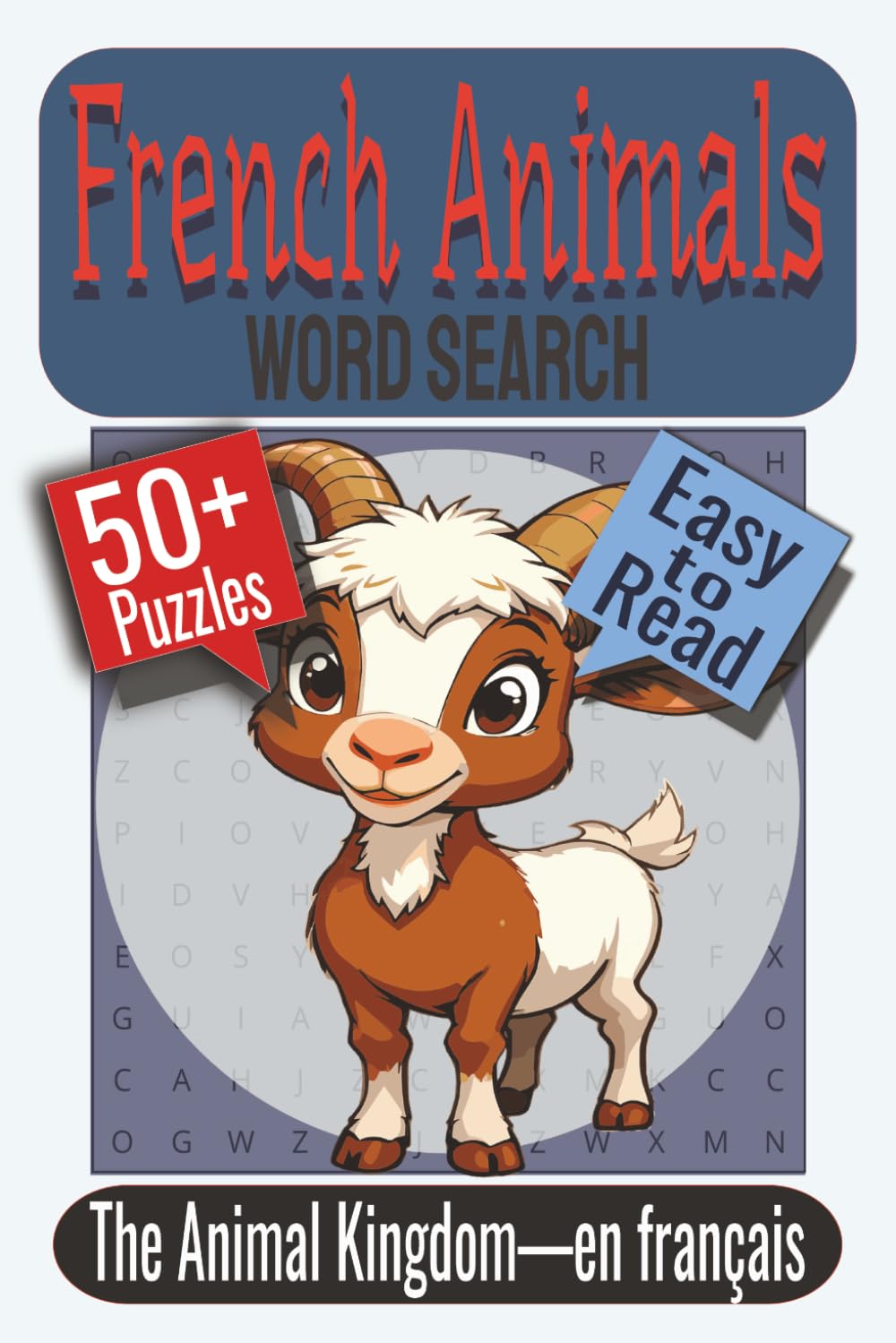 French Animals Word Search Puzzle Book: Puzzles featuring French Animal Names, Sea Creatures, Insects