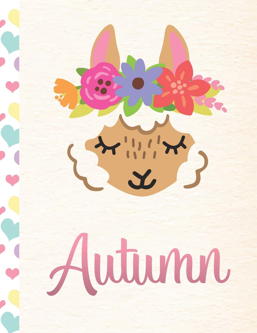 Autumn: Personalized Llama Sketchbook For Girls With Pink Name - 8.5x11 110 Pages. Doodle, Draw, Sketch, Create!