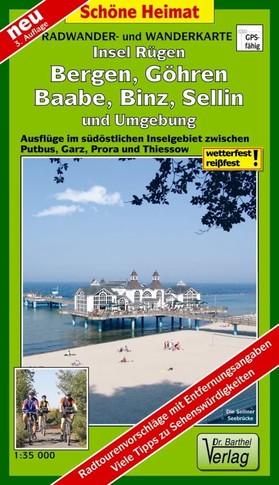 Insel Rügen: Bergen, Göhren, Baabe, Binz, Sellin und Umgebung Radwander- und Wanderkarte 1 : 35 000: Ausflüge im südöstlichen Inselgebiet zwischen Putbus, Garz, Prora und Thiessow. 1:35000