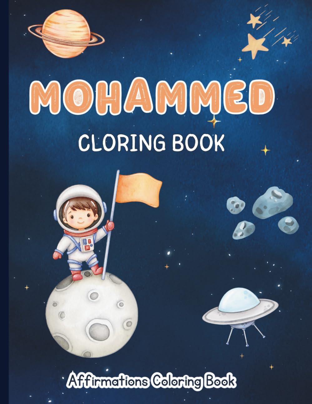 Mohammed Coloring Book: Affirmations Coloring Book, A Creative Journey of Positive Empowerments