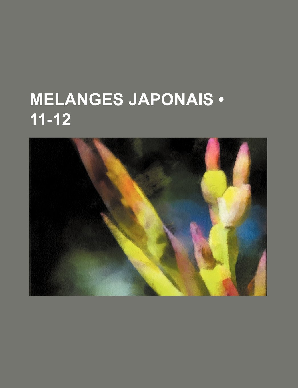 Melanges Japonais (11-12)
