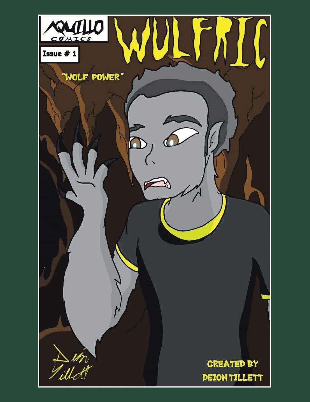 Wulfric: Issue #1: Wolf Power