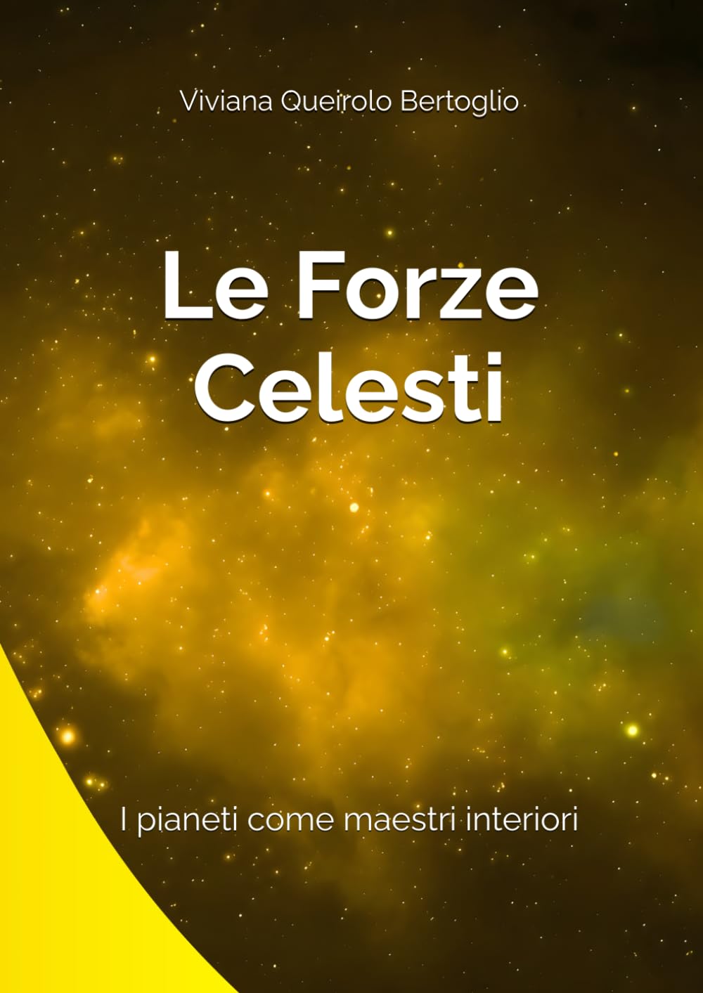 Le Forze Celesti: I pianeti come Maestri interiori