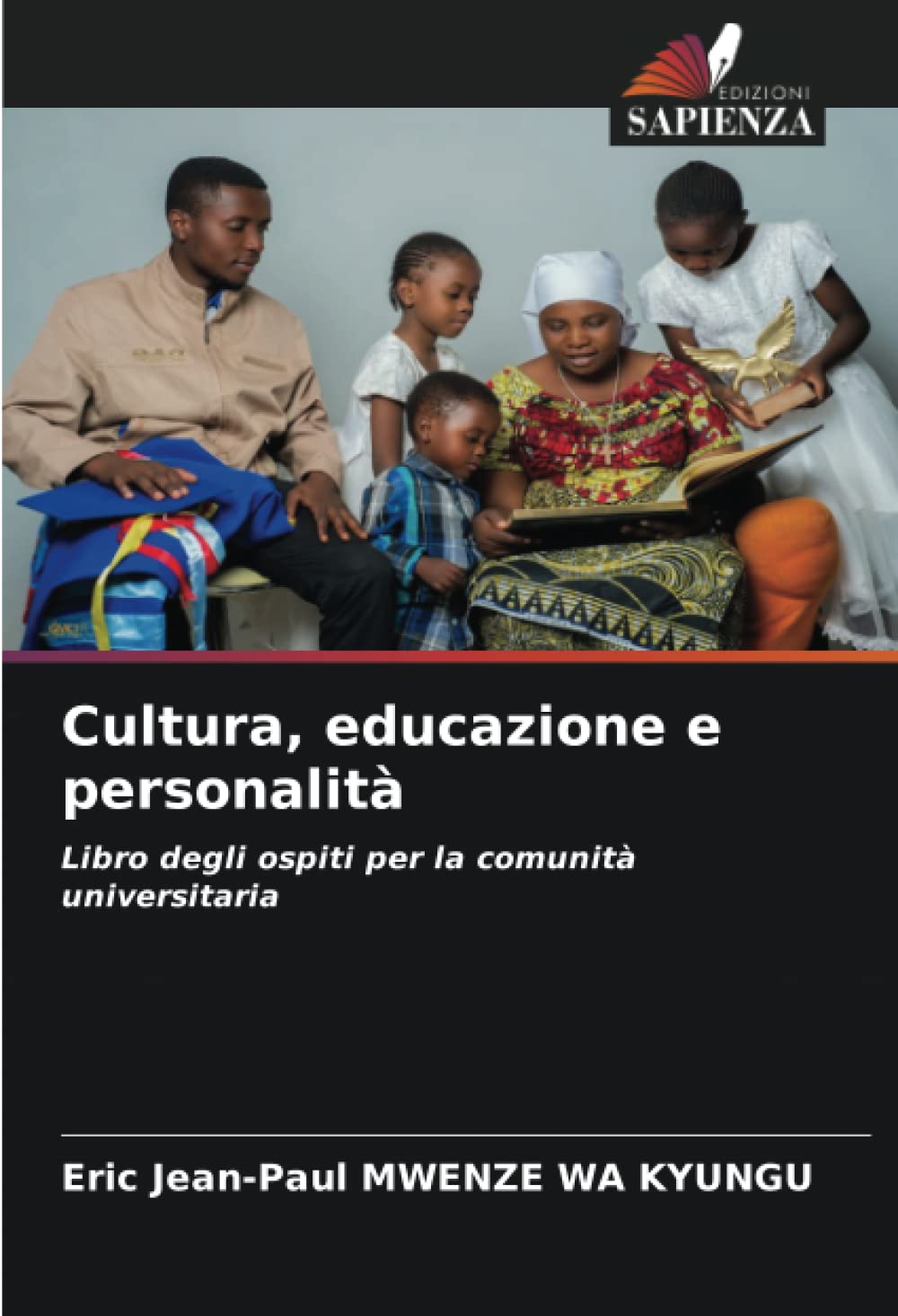 Cultura, educazione e personalità: Libro degli ospiti per la comunità universitaria