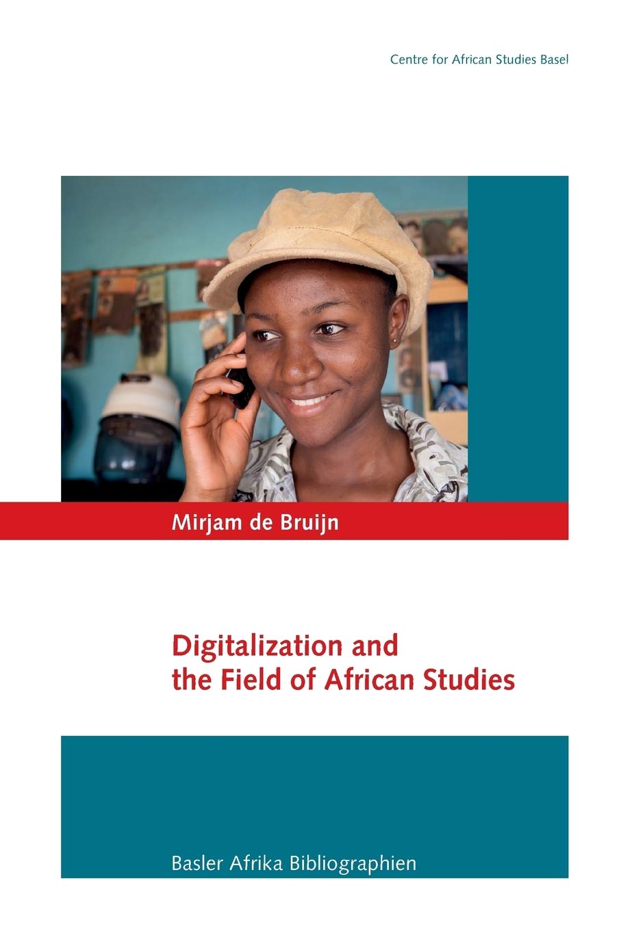 Digitalization and the Field of African Studies (12)