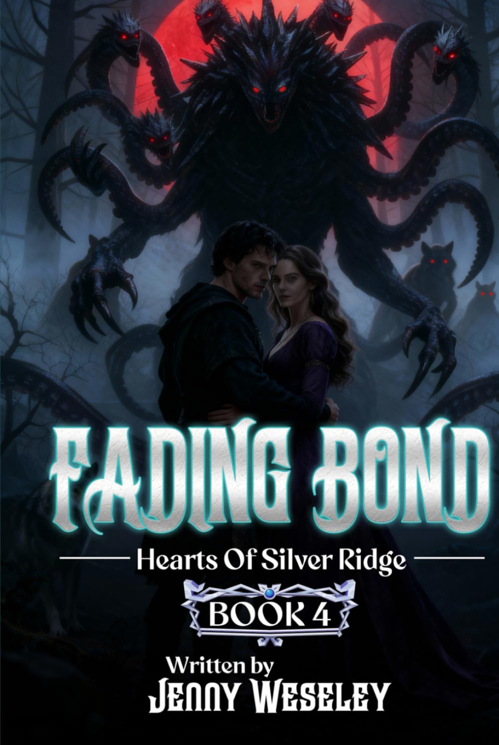 FADING BOND: Hearts Of Silver Ridge Book 4