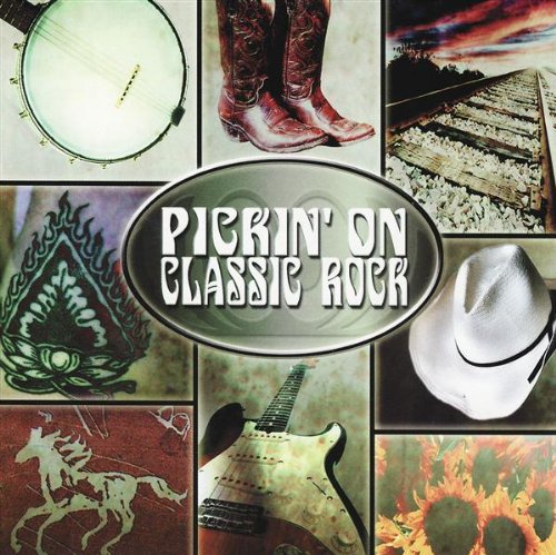 Pickin on Classic Rock